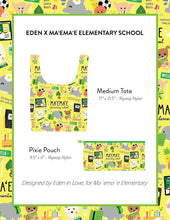 Load image into Gallery viewer, EDEN x Ma‘ema‘e - Medium Tote and/or Pixie Pouch